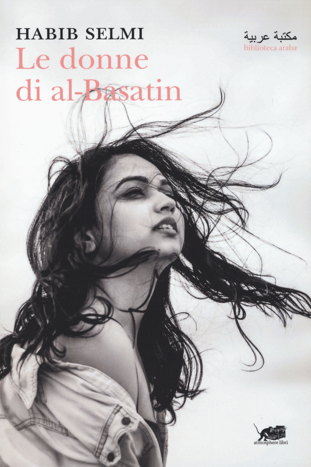 Libro donne di al-Basatin di Habib Selmi - ean 9788865643174 - Atmosphere Libri