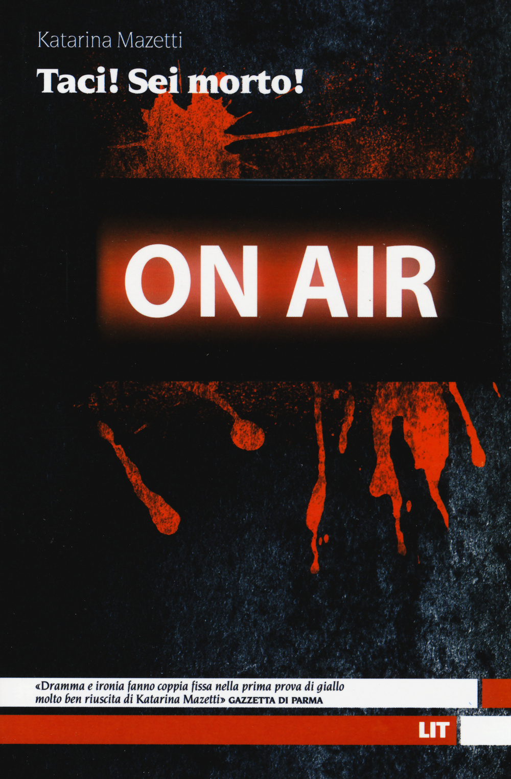 Libro Taci! Sei morto di Katarina Mazetti - ean 9788865831854 - LIT Edizioni