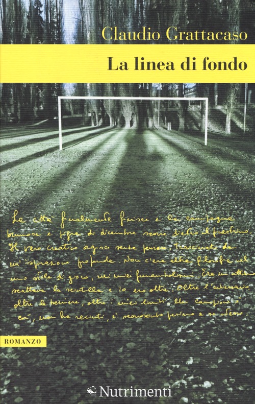 Libro linea di fondo di Claudio Grattacaso - ean 9788865942895 - Nutrimenti