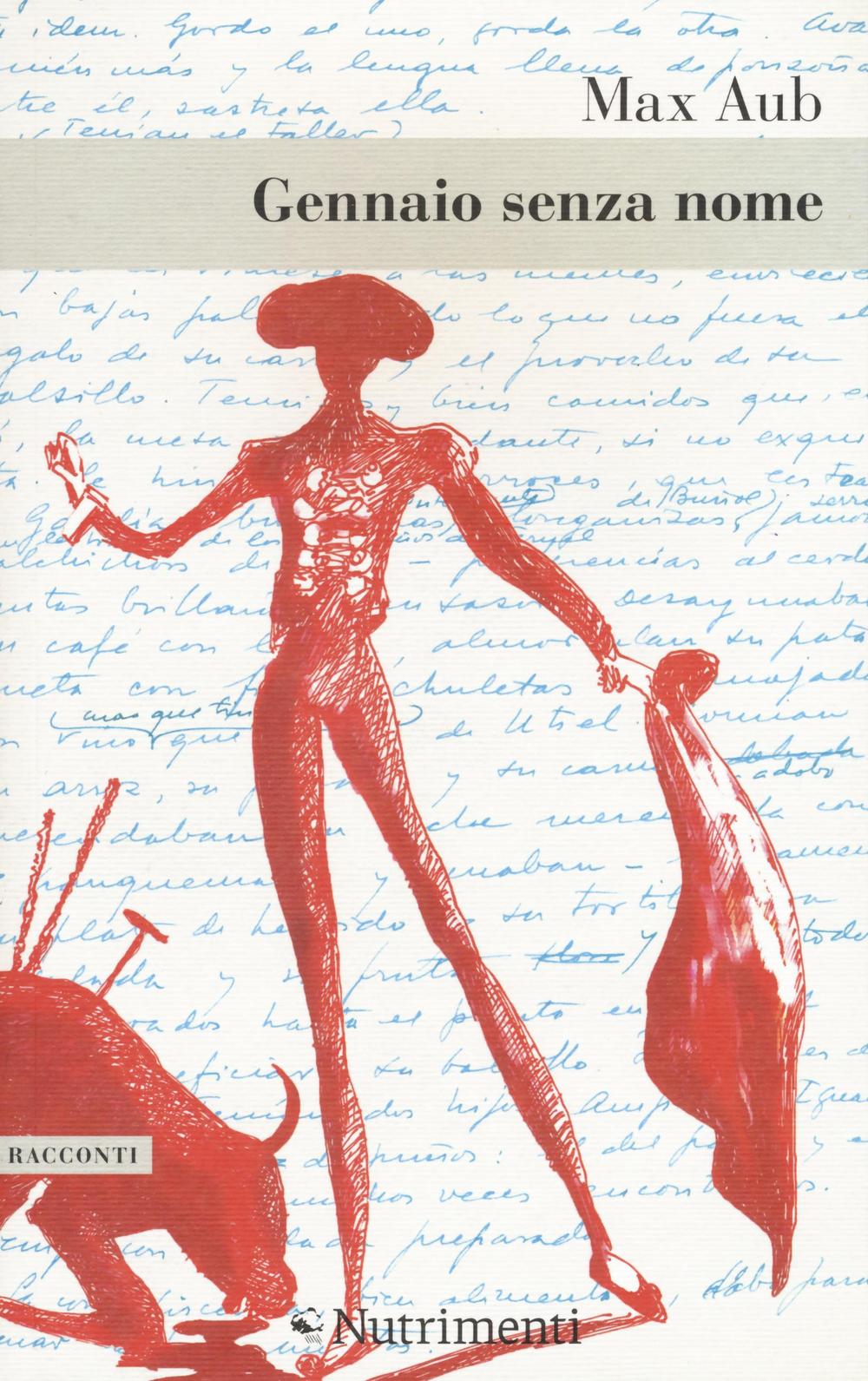Libro Gennaio senza nome di Max Aub - ean 9788865944905 - Nutrimenti