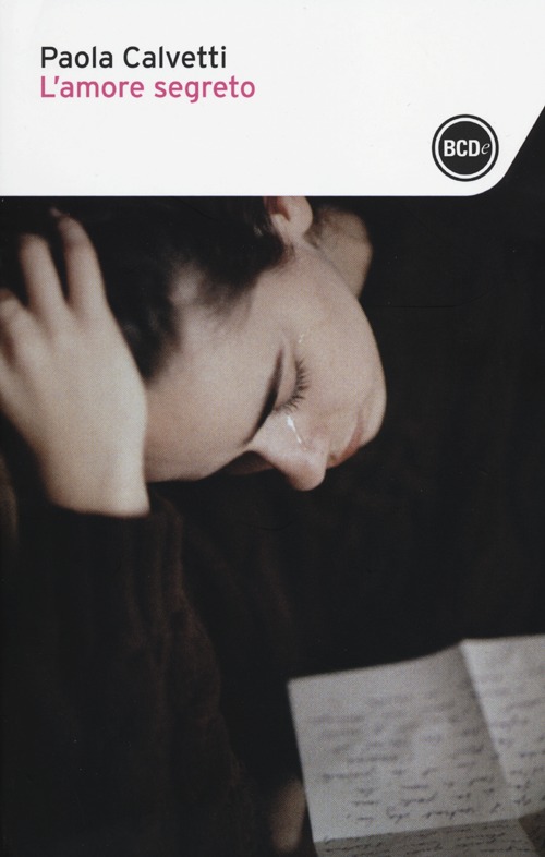 Libro amore segreto di Paola Calvetti - ean 9788866209393 - Dalai Editore