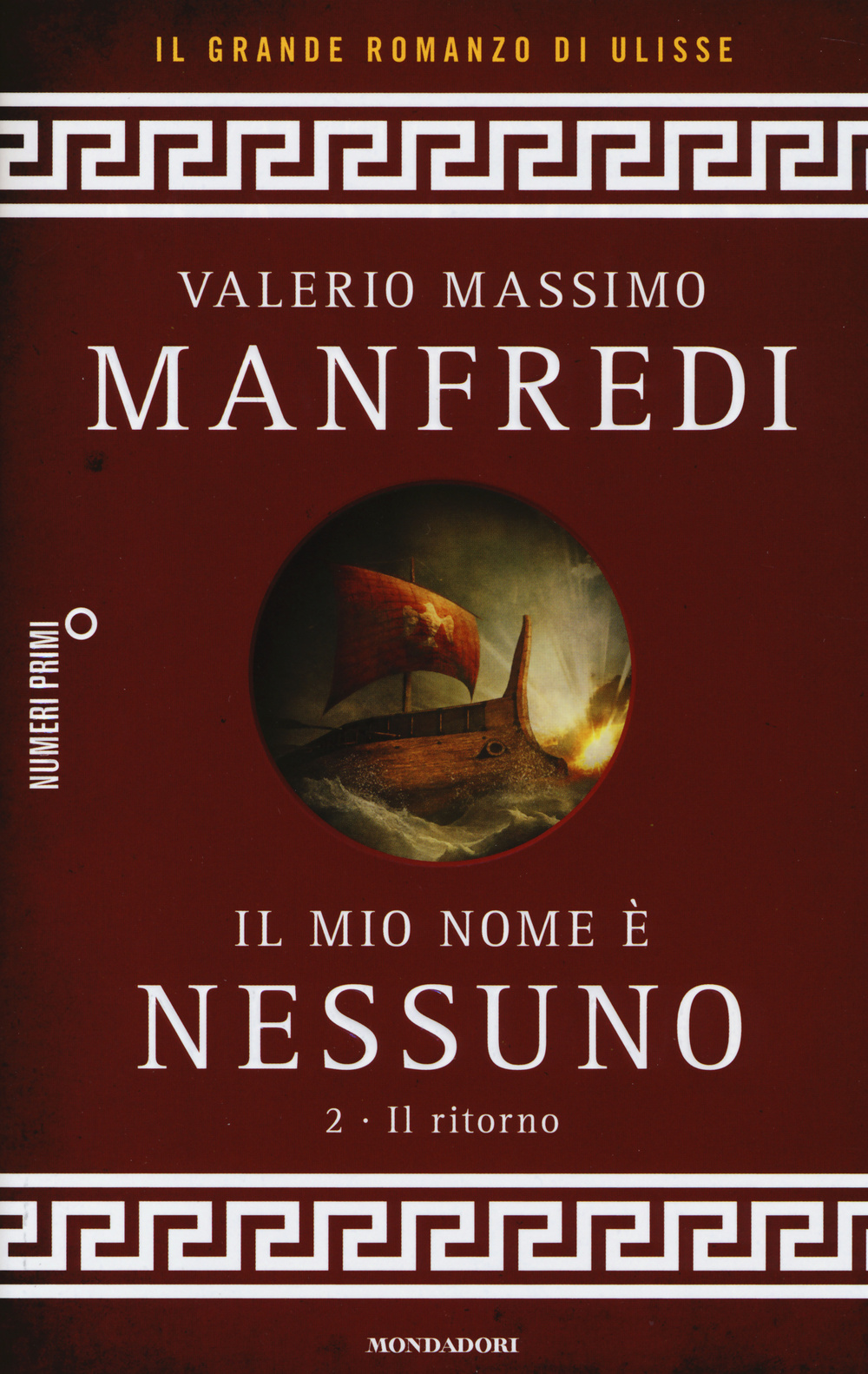 Libro mio nome è Nessuno di Valerio Massimo Manfredi - ean 9788866210801 - Mondadori