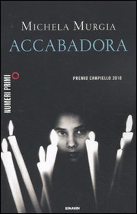 Libro Accabadora di Michela Murgia - ean 9788866213116 - Einaudi