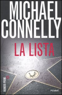 Libro lista. Un romanzo della serie Avvocato di difesa di Michael Connelly - ean 9788866216032 - Piemme
