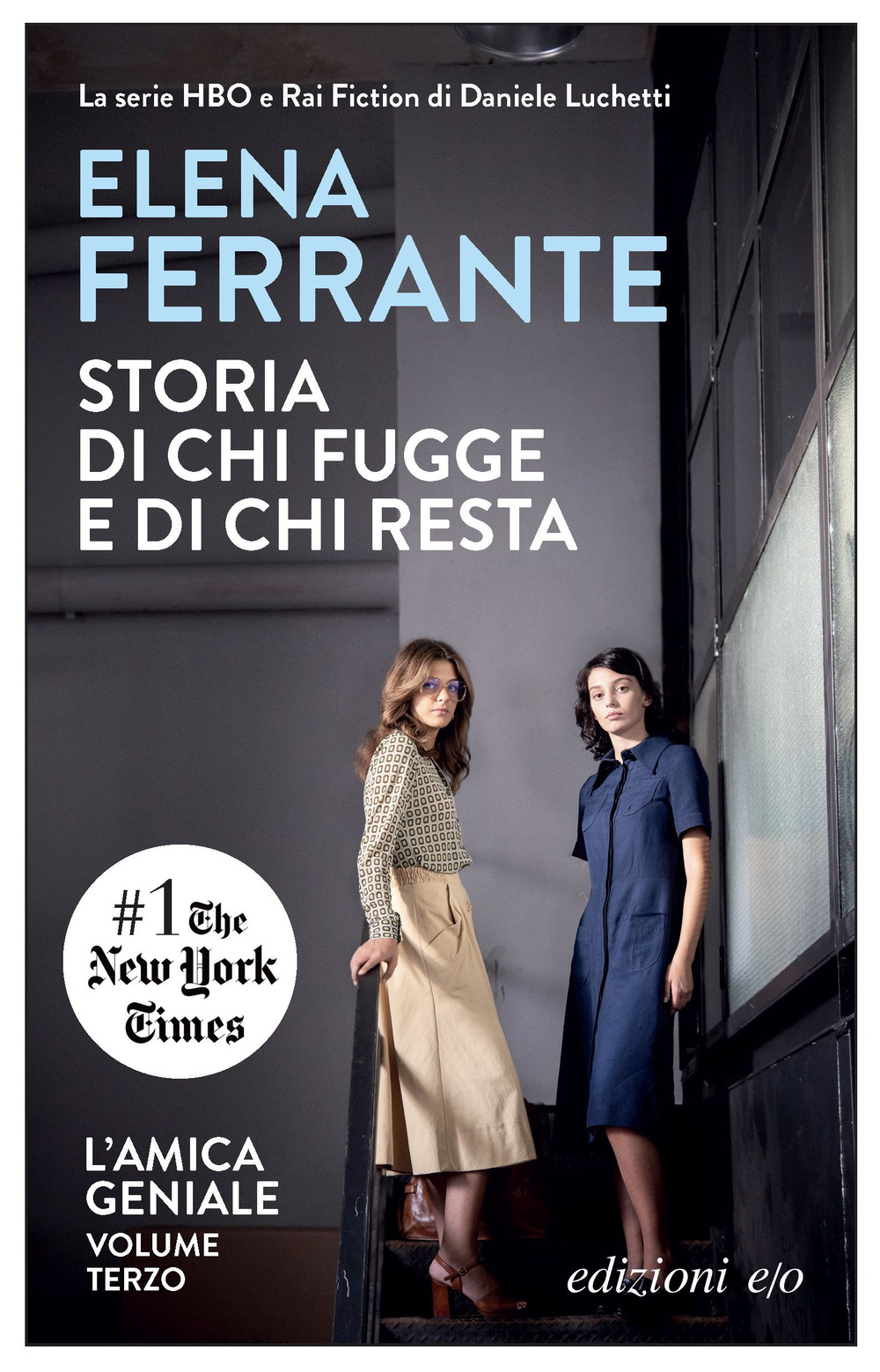 Libro Storia di chi fugge e di chi resta. L'amica geniale di Elena Ferrante - ean 9788866324119 - E/O