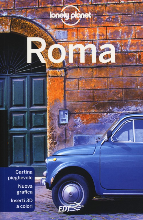 Libro Roma. Con cartina di Duncan Garwood; Abigail Hole - ean 9788866390183 - Lonely Planet Italia