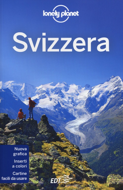 Libro Svizzera di  - ean 9788866390428 - Lonely Planet Italia