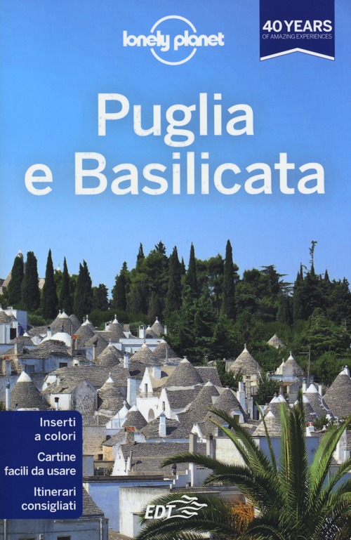 Libro Puglia e Basilicata di Sara Fiorillo - ean 9788866399360 - Lonely Planet Italia
