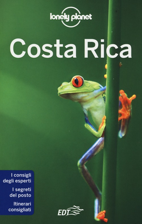 Libro Costa Rica di Nate Cavalieri; Adam Skolnick; Wendy Yanagihara - ean 9788866399612 - Lonely Planet Italia