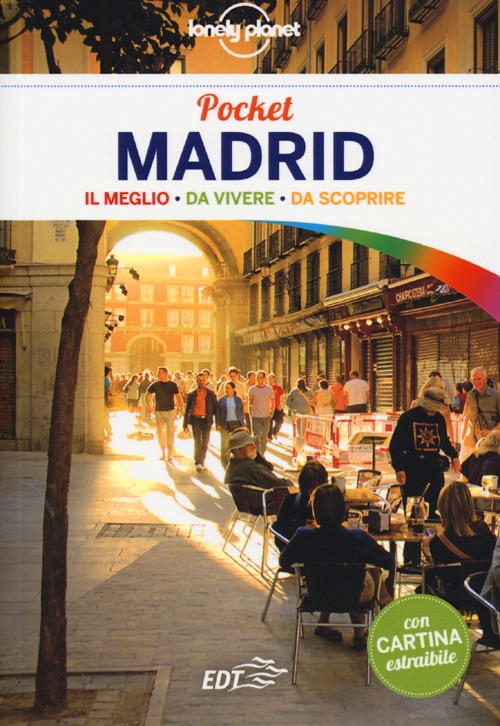 Libro Madrid. Con cartina di Anthony Ham - ean 9788866399827 - Lonely Planet Italia