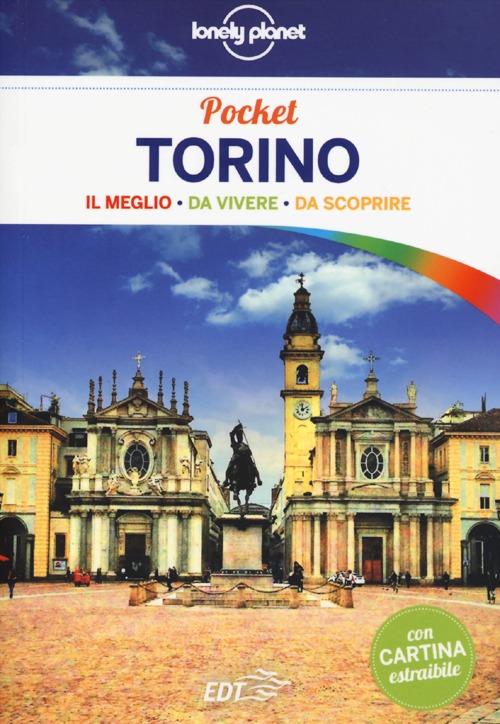 Libro Torino. Con cartina di Sara Fiorillo - ean 9788866399872 - Lonely Planet Italia