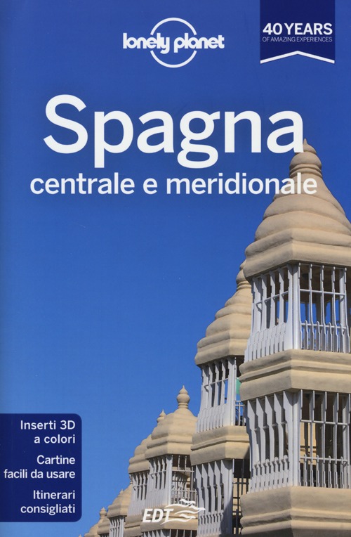 Libro Spagna centrale e meridionale di  - ean 9788866399964 - Lonely Planet Italia