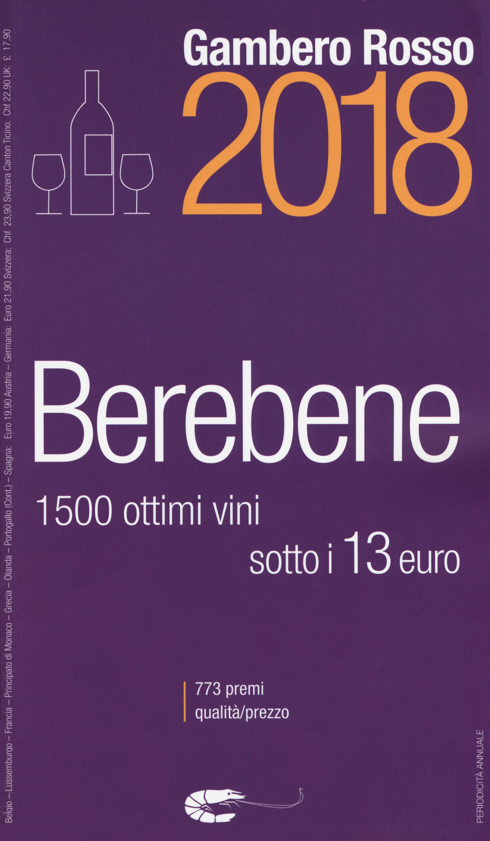 Libro Berebene 2018 di  - ean 9788866411284 - Gambero Rosso GRH