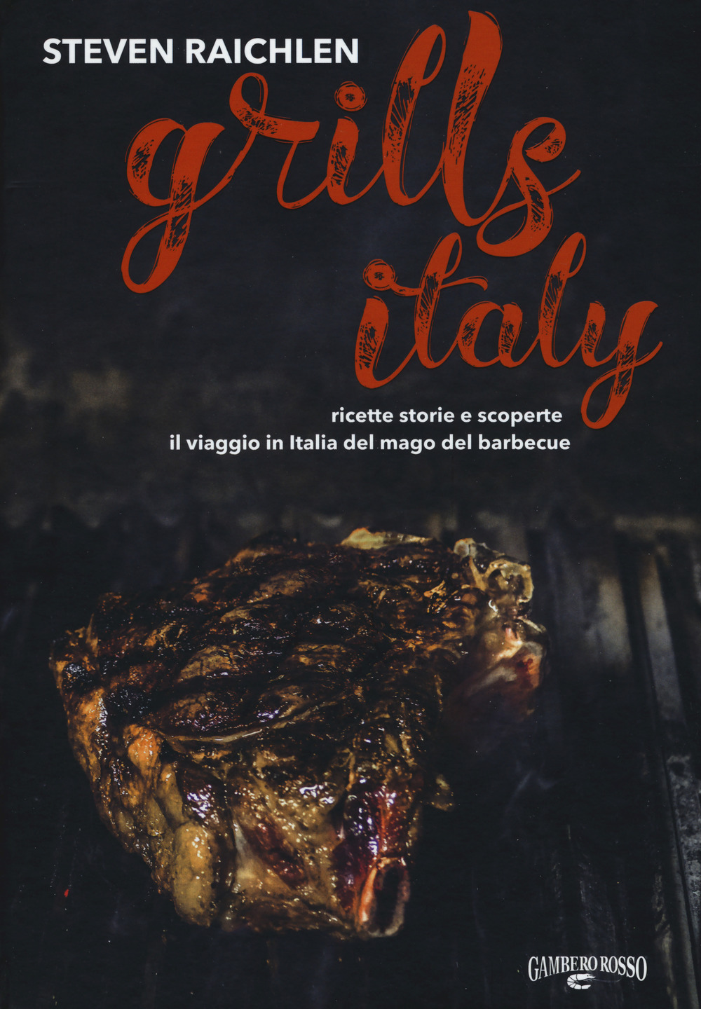 Libro Steven Raichlen Grills Italy. Ricette