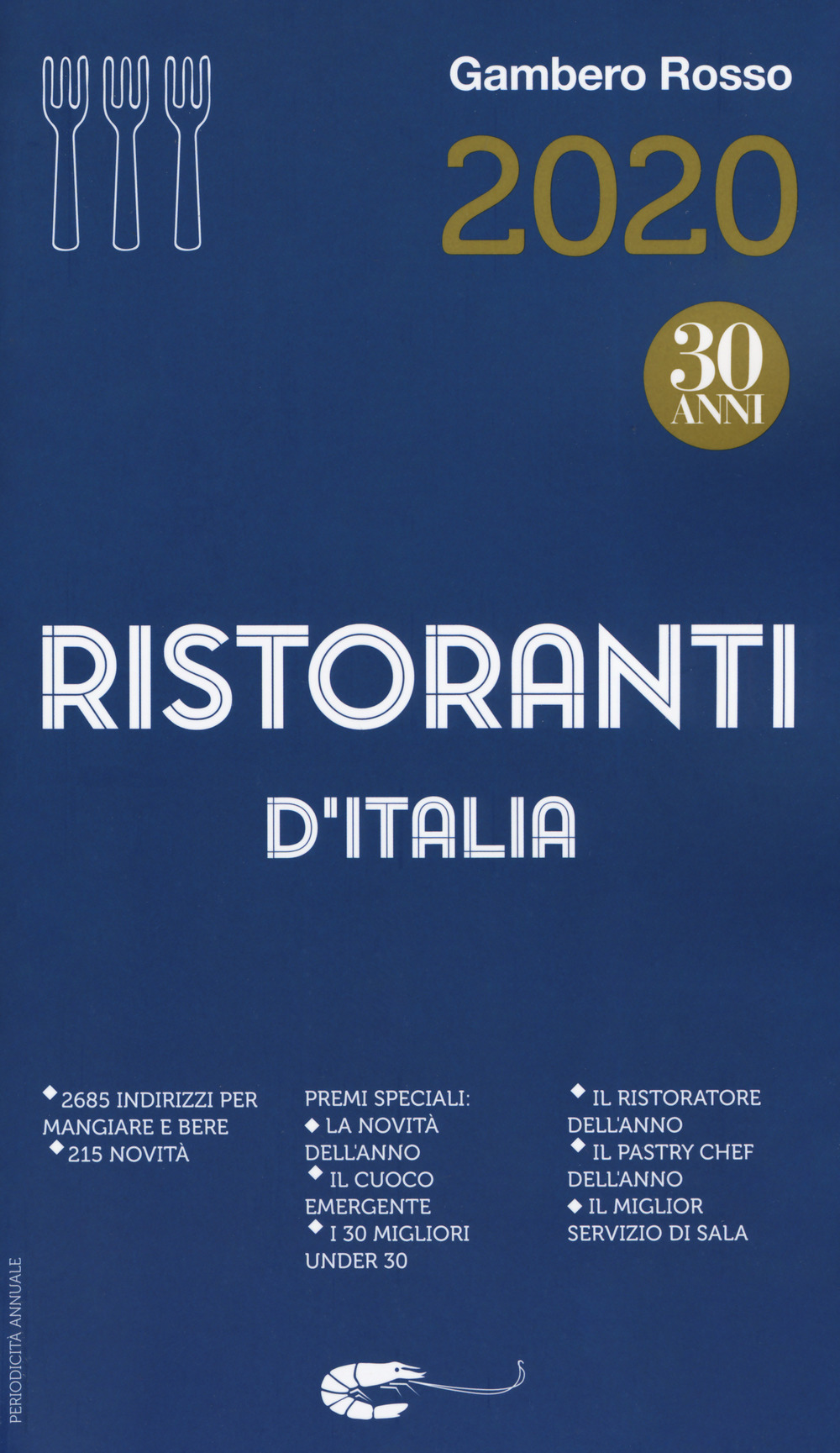 Libro Ristoranti d'Italia del Gambero Rosso 2020 di  - ean 9788866411802 - Gambero Rosso GRH