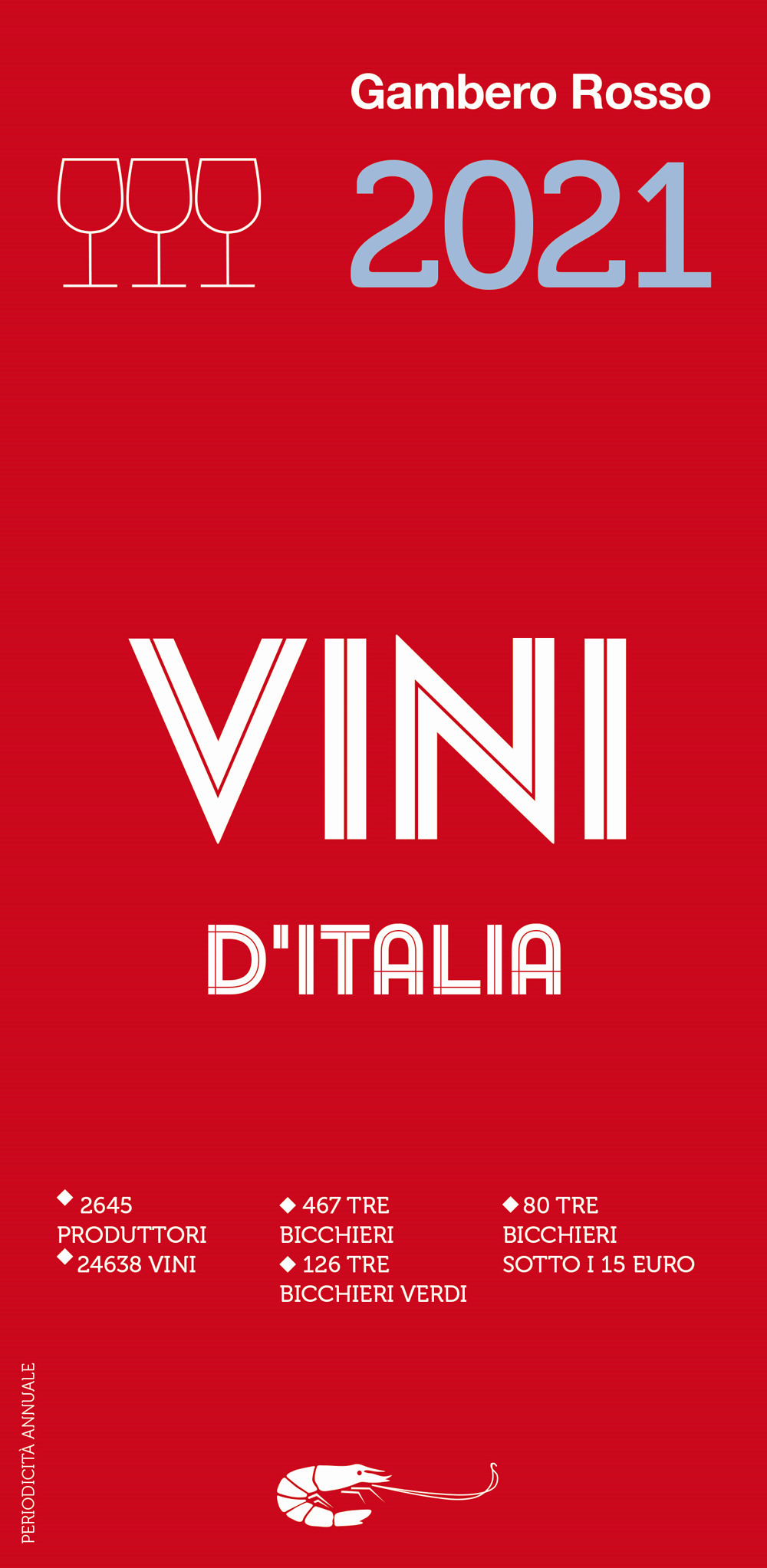 Libro Vini d'Italia 2021 di  - ean 9788866412120 - Gambero Rosso GRH