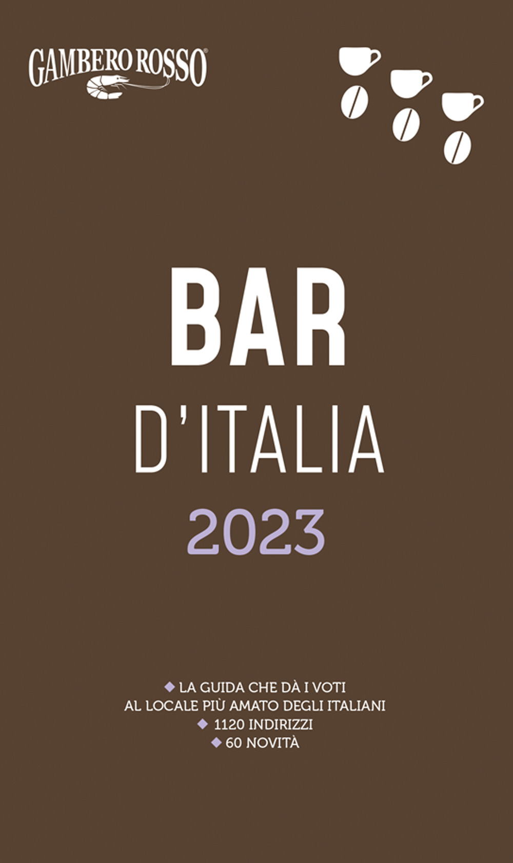 Libro Bar d'Italia del Gambero Rosso 2023 di  - ean 9788866412694 - Gambero Rosso GRH