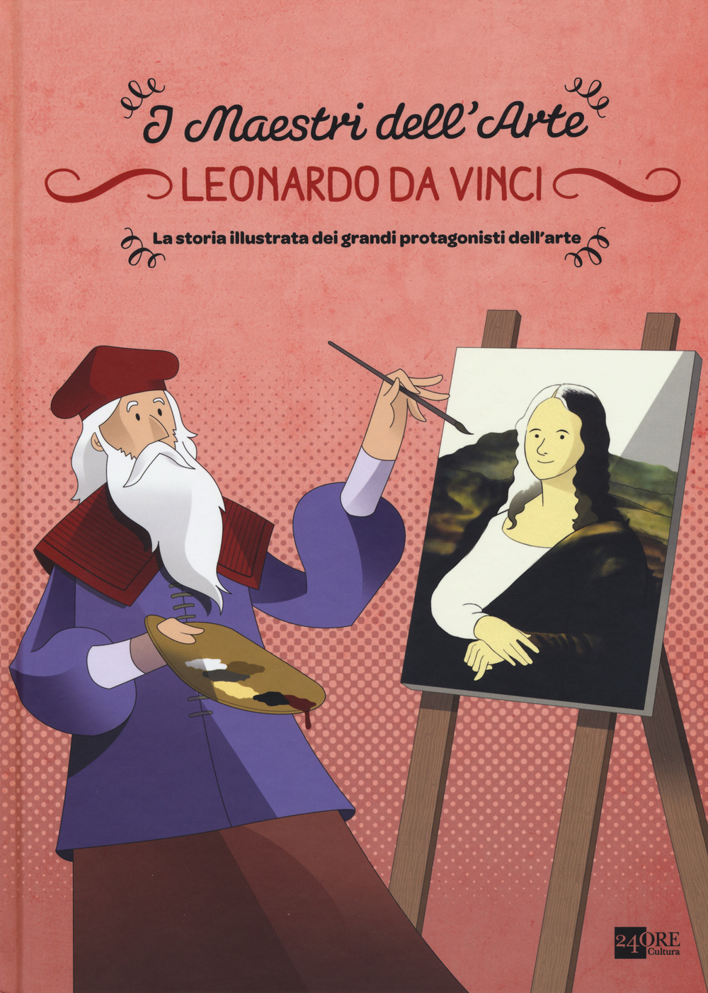 Libro Leonardo da Vinci. La storia illustrata dei grandi protagonisti dell'arte di Stefano Zuffi - ean 9788866482154 - 24 Ore Cultura