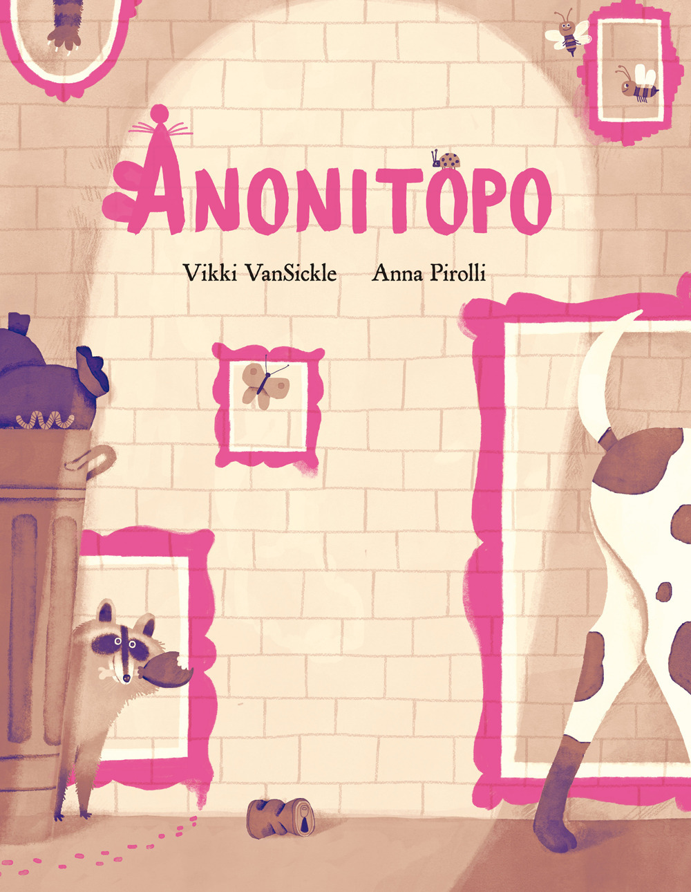 Libro Anonitopo di Vikki Vansickle; Anna Pirolli - ean 9788866485797 - 24 Ore Cultura