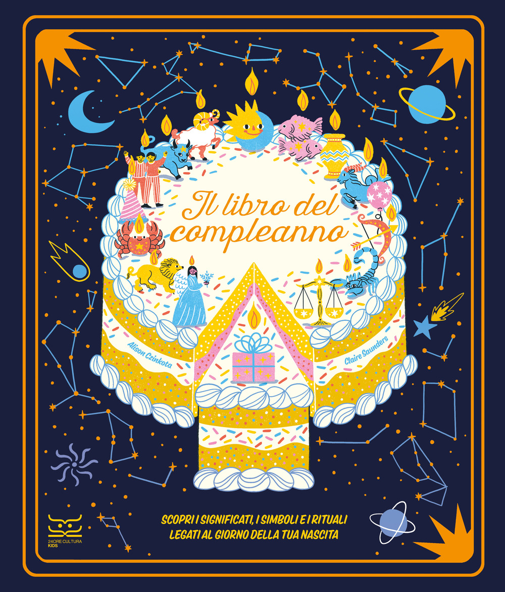 Libro libro del compleanno di Claire Saunders - ean 9788866486763 - 24 Ore Cultura