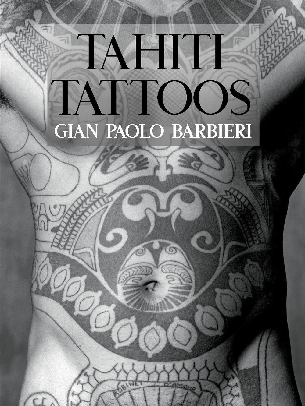 Libro Thaiti tattoos di Gian Paolo Barbieri - ean 9788866487210 - 24 Ore Cultura