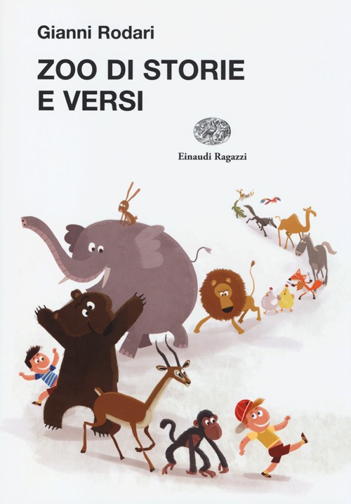 Libro Zoo di storie e versi di Gianni Rodari - ean 9788866560579 - Einaudi Ragazzi