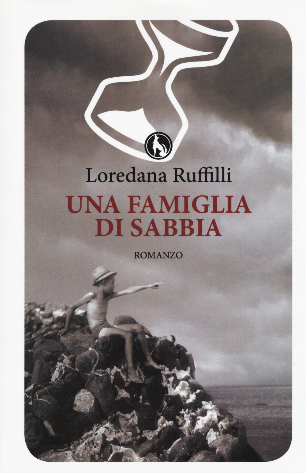 Libro famiglia di sabbia di Loredana Ruffilli - ean 9788866672159 - Lupo