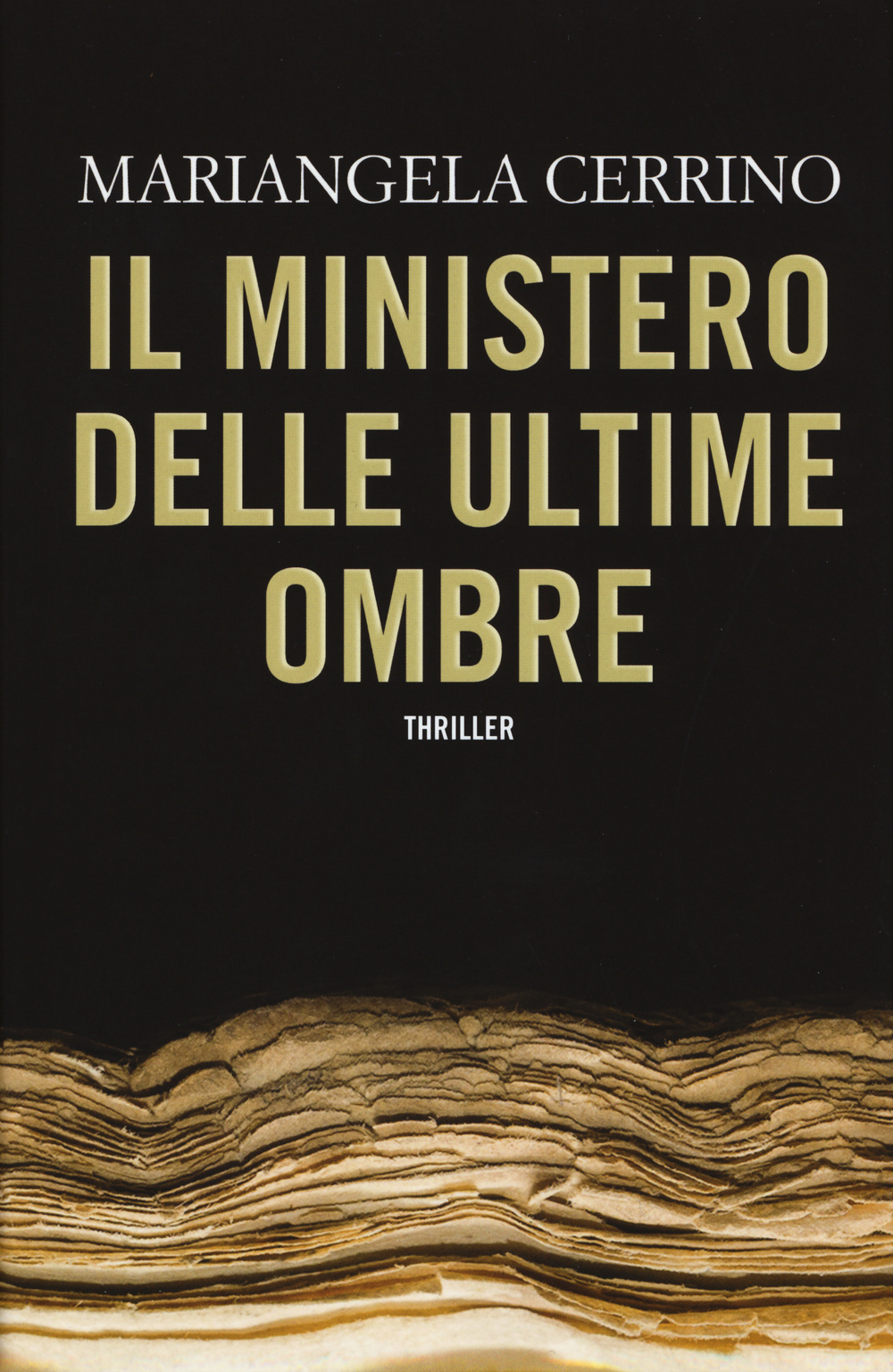 Libro ministero delle Ultime Ombre di Mariangela Cerrino - ean 9788866882459 - Time Crime
