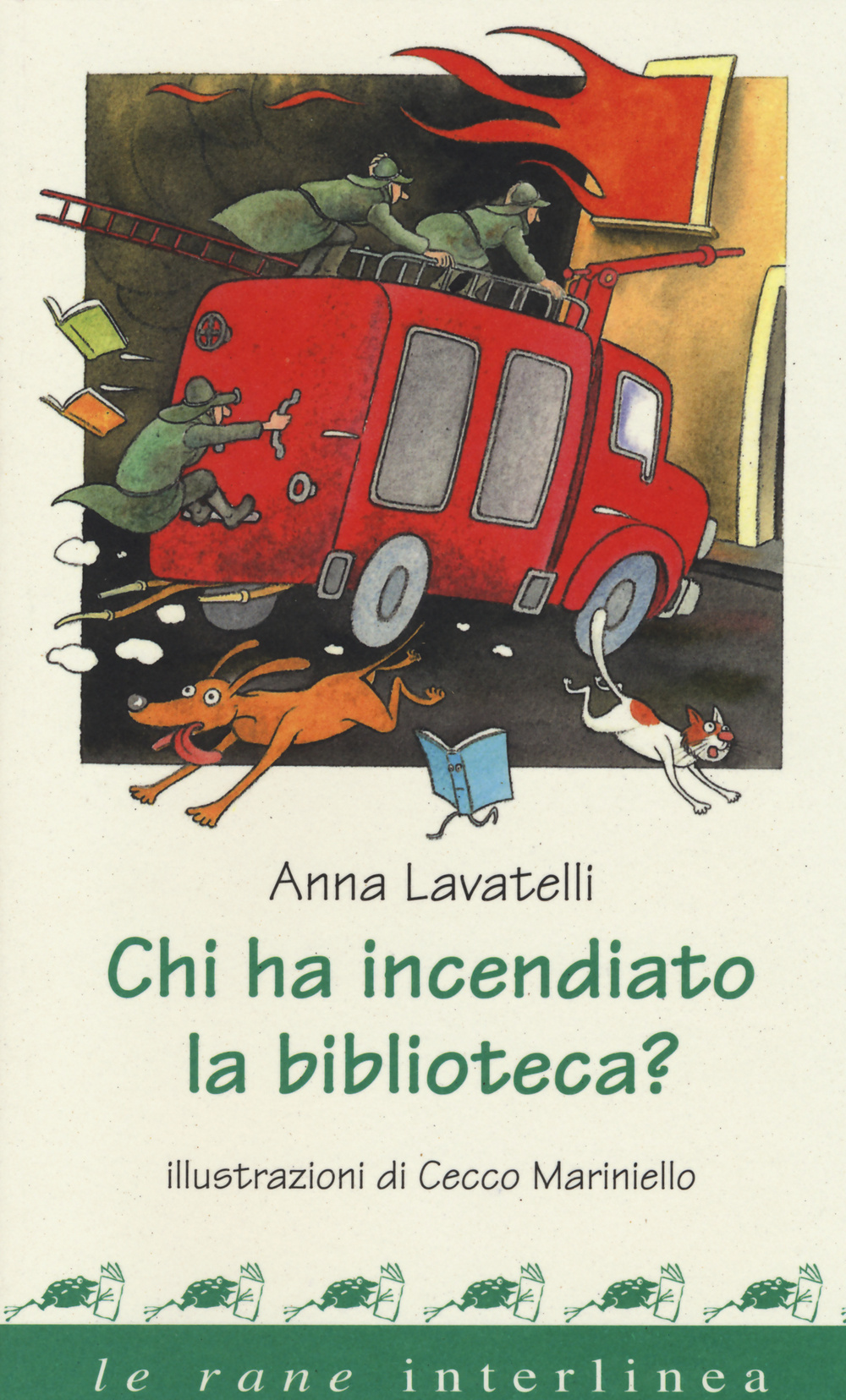 Libro Chi ha incendiato la biblioteca? di Anna Lavatelli - ean 9788866990116 - Interlinea