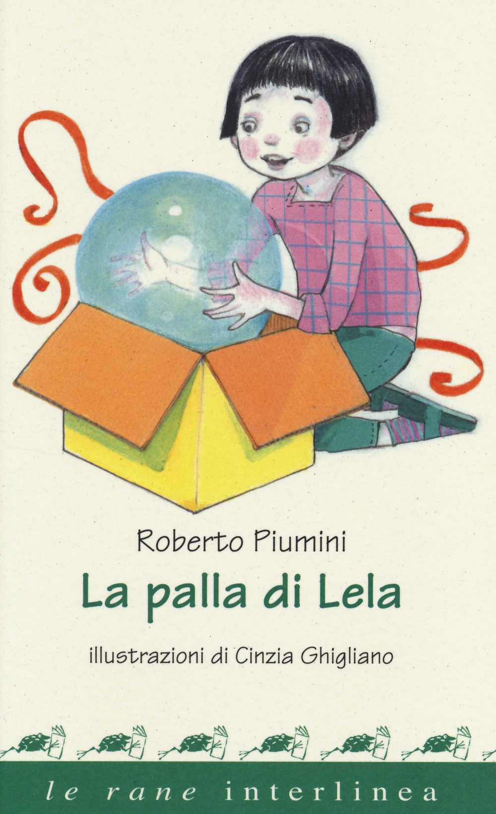 Libro palla di Lela di Roberto Piumini - ean 9788866991076 - Interlinea