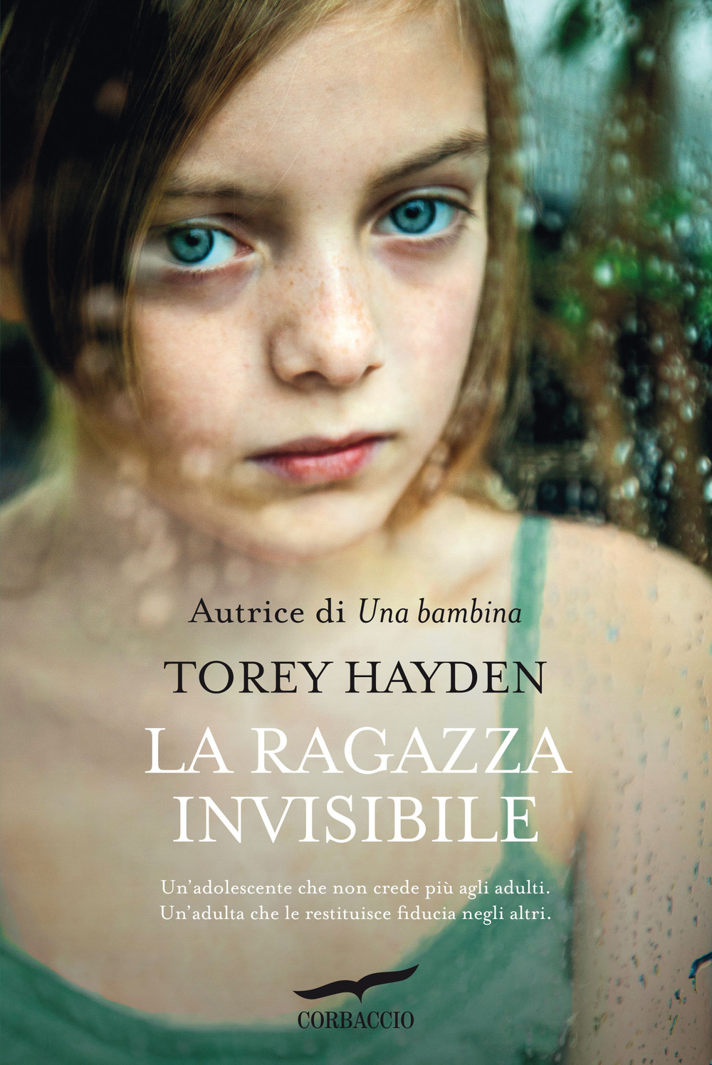 Libro ragazza invisibile di Torey L. Hayden - ean 9788867009428 - Corbaccio