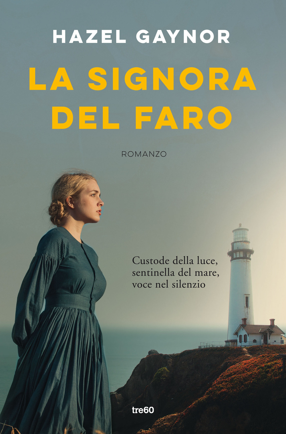 Libro signora del faro di Hazel Gaynor - ean 9788867025497 - TRE60