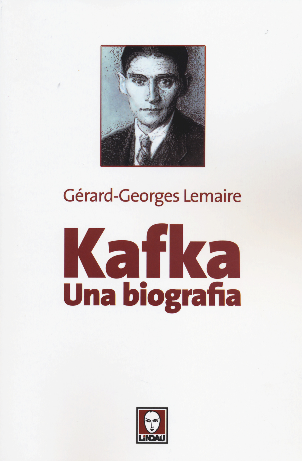 Libro Kafka. Una biografia di Gérard-Georges Lemaire - ean 9788867083039 - Lindau