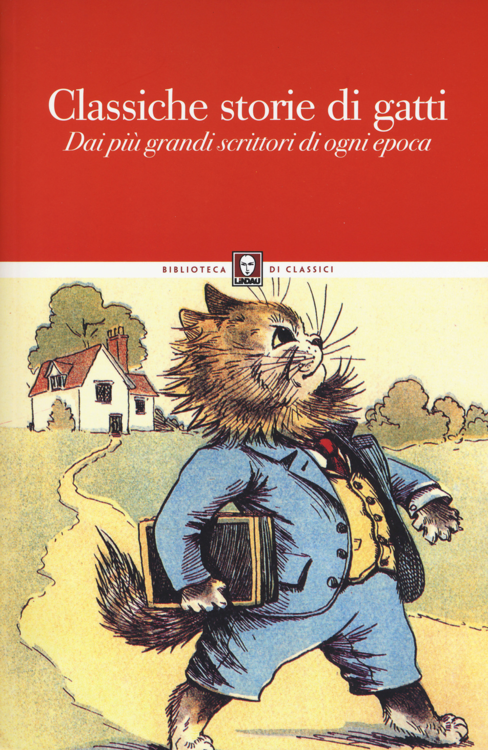 Libro Classiche storie di gatti. Dai più grandi scrittori di ogni epoca di  - ean 9788867083602 - Lindau