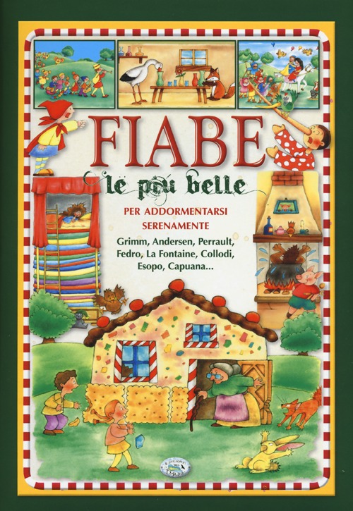 Libro Fiabe le più belle per addormentarsi serenamente di  - ean 9788867210169 - Edizioni del Baldo