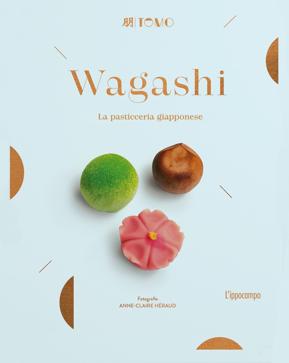 Libro Wagashi. La pasticceria giapponese di Tomo - ean 9788867226870 - L'Ippocampo