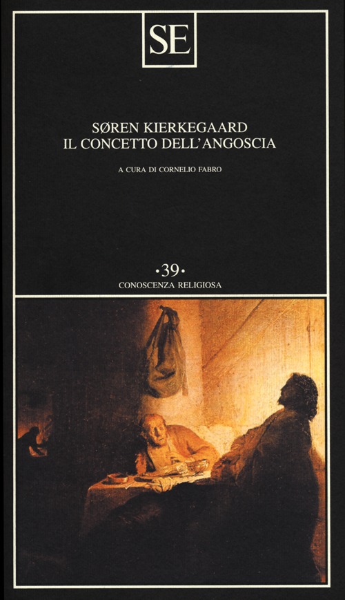 Libro concetto dell'angoscia di Søren Kierkegaard - ean 9788867230150 - SE
