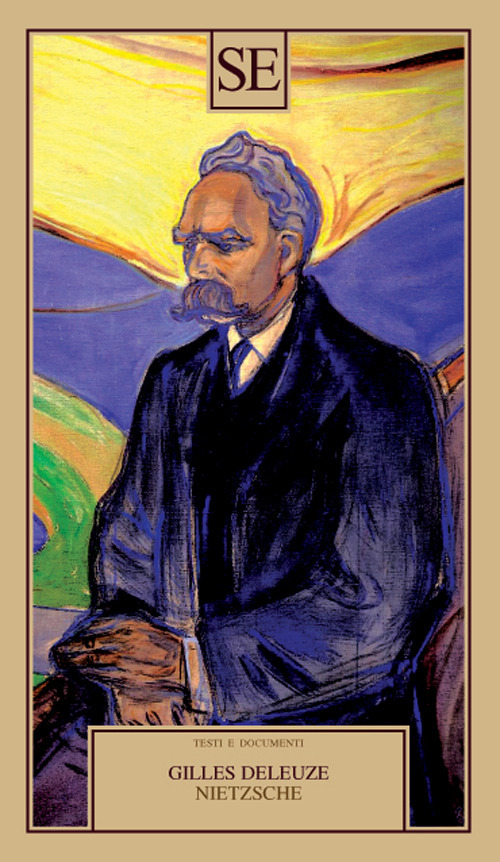 Libro Nietzsche di Gilles Deleuze - ean 9788867235971 - SE