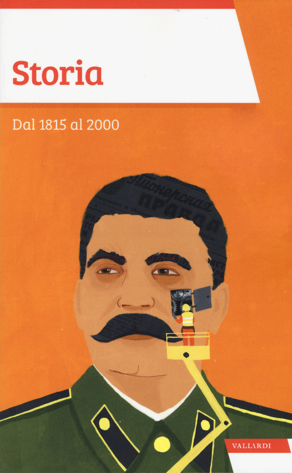 Libro Storia. Dal 1815 al 2000 di Nicolangelo D'Acunto; Sandra D'Alessandro - ean 9788867317851 - Vallardi A.