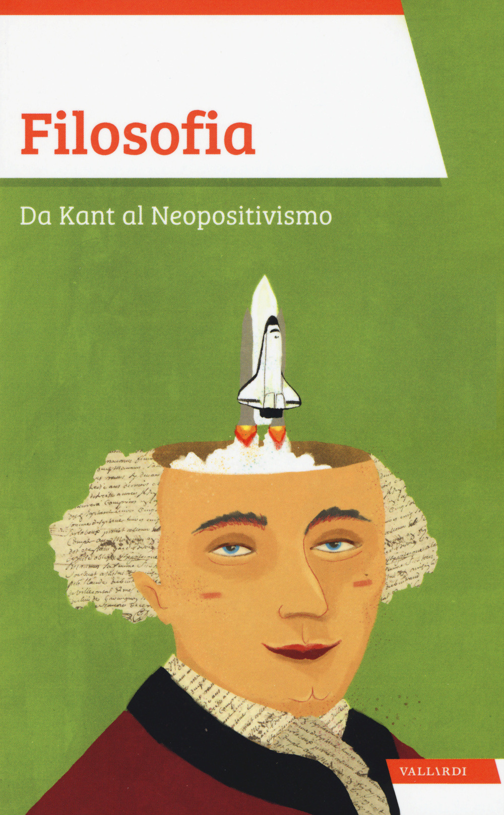 Libro Filosofia. Da Kant al Neopositivismo di Vittorio Sirtori - ean 9788867317875 - Vallardi A.