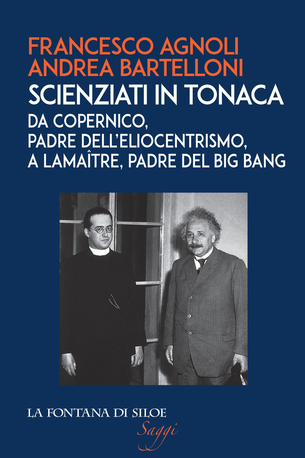 Libro Scienziati in tonaca. Da Copernico