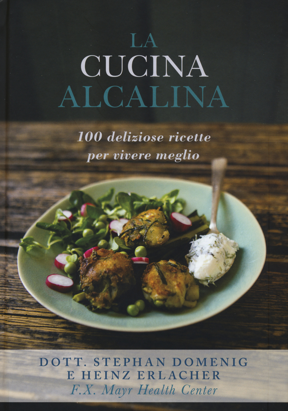 Libro cucina alcalina. 100 deliziose ricette per vivere meglio di Stephan Domenig; Heinz Erlacher - ean 9788867530694 - Guido Tommasi Editore-Datanova