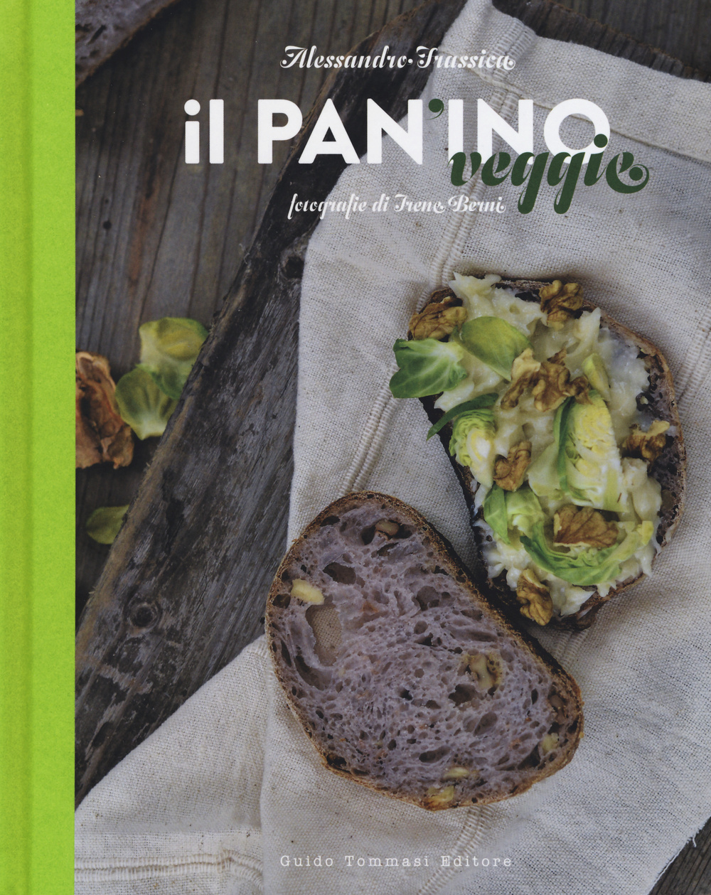 Libro pan'ino veggie di Alessandro Frassica - ean 9788867530793 - Guido Tommasi Editore-Datanova