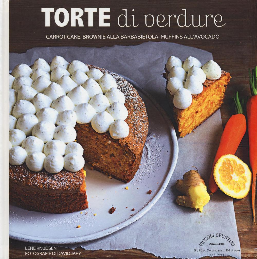 Libro Torte di verdure. Carrot cake