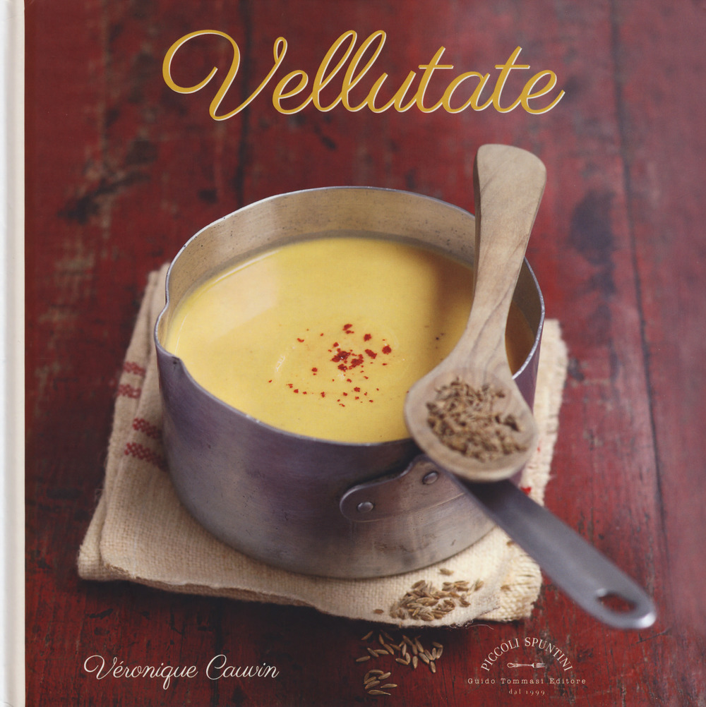 Libro Vellutate di Véronique Cauvin - ean 9788867531844 - Guido Tommasi Editore-Datanova