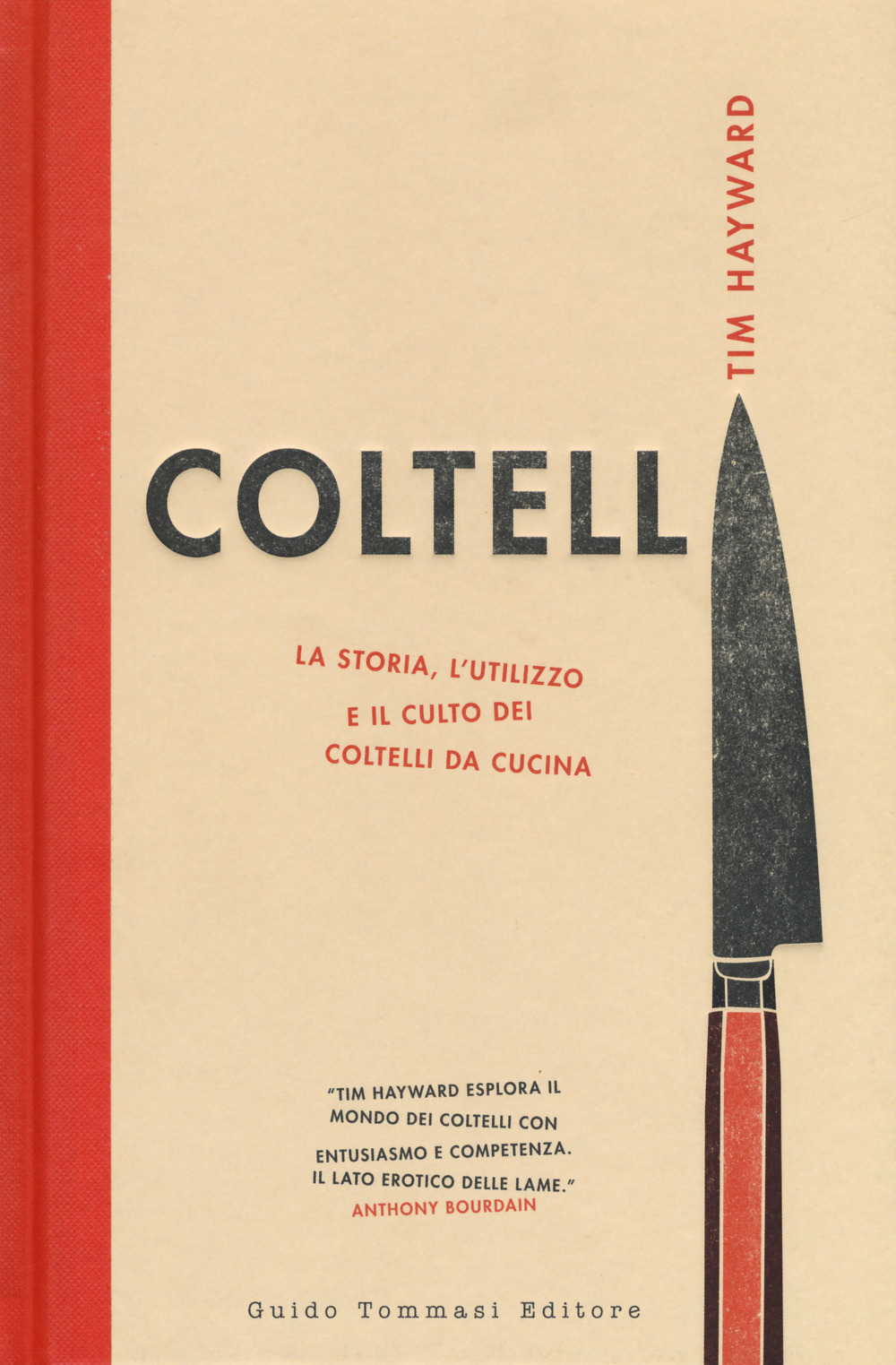 Libro Coltelli. La storia