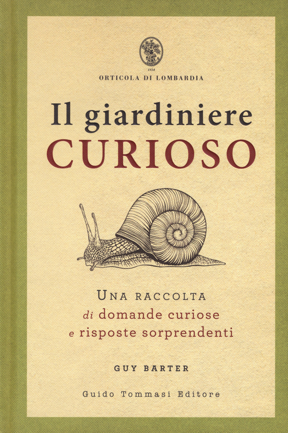 Libro giardiniere curioso. Una raccolta di domande curiose e risposte sorprendenti di Guy Barter - ean 9788867532179 - Guido Tommasi Editore-Datanova