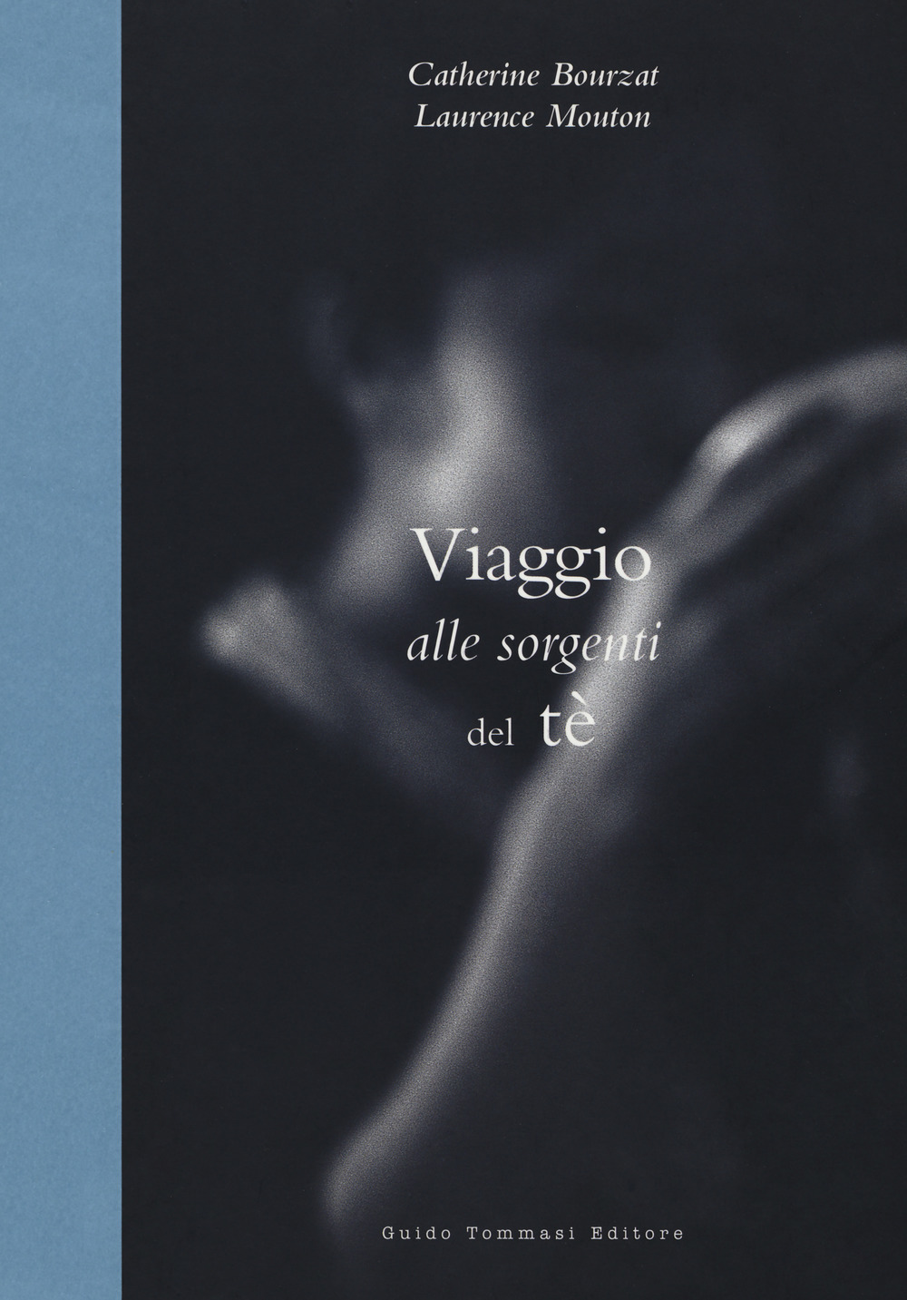 Libro Viaggio alle sorgenti del tè di Catherine Bourzat - ean 9788867532230 - Guido Tommasi Editore-Datanova