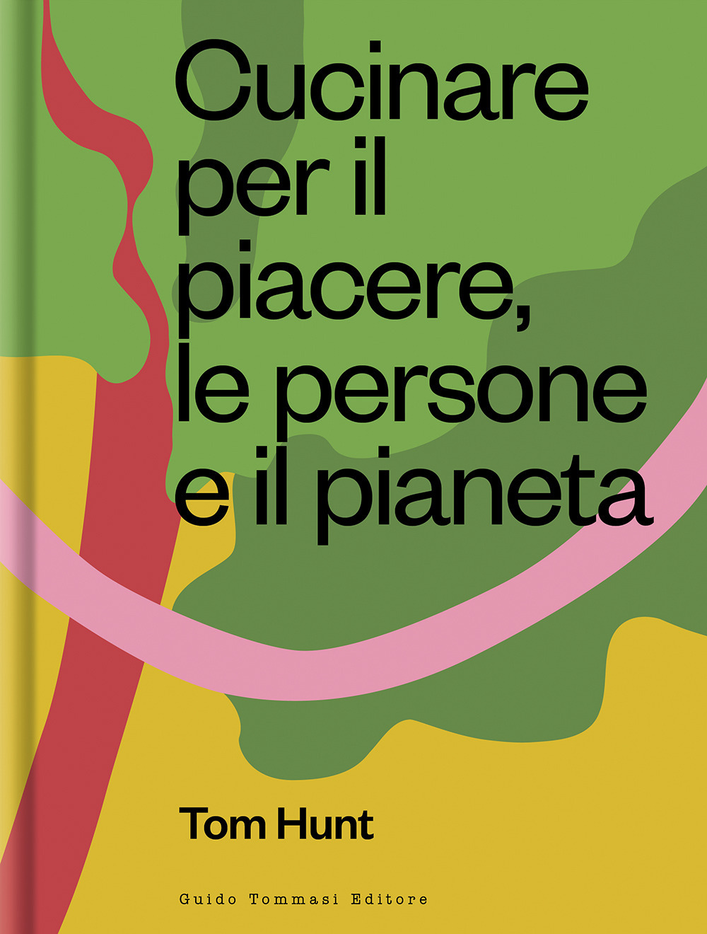 Libro Cucinare per il piacere