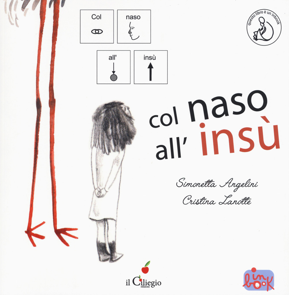 Libro Col naso all'insù. Ediz. CAA di Simonetta Angelini - ean 9788867715503 - Il Ciliegio